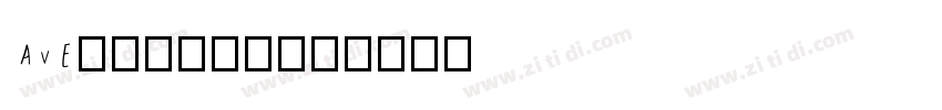 AVEstiana字体字体转换