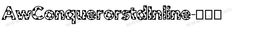 AwConquerorstdInline字体转换