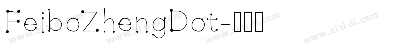 FeiboZhengDot字体转换