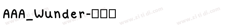AAA_Wunder字体转换