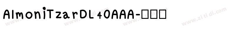 AlmoniTzarDL40AAA字体转换