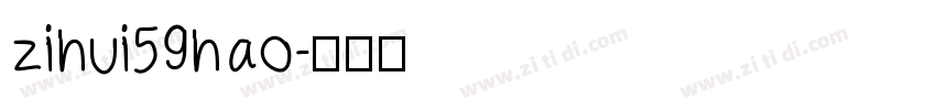 zihui59hao字体转换