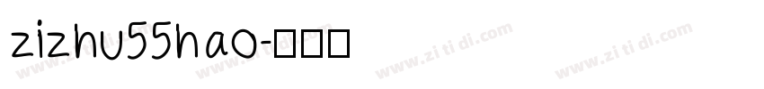 zizhu55hao字体转换