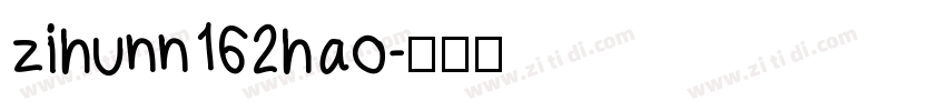 zihunn162hao字体转换