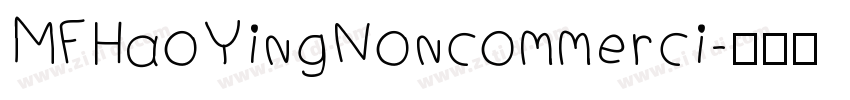 MFHaoYingNoncommerci字体转换