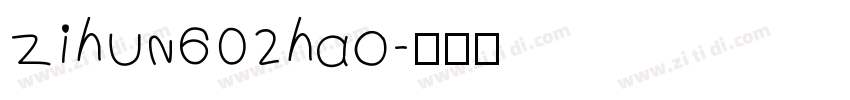 zihun602hao字体转换