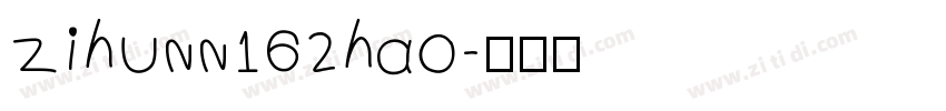 zihunn162hao字体转换