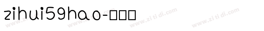 zihui59hao字体转换