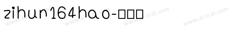 zihun164hao字体转换