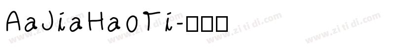 AaJiaHaoTi字体转换