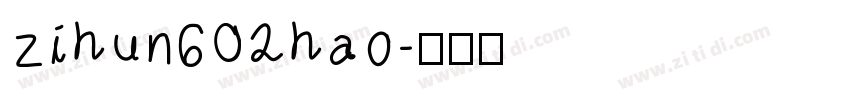 zihun602hao字体转换