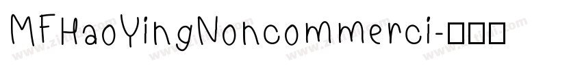 MFHaoYingNoncommerci字体转换