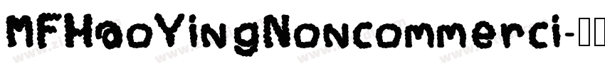 MFHaoYingNoncommerci字体转换