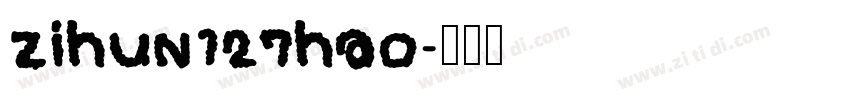 zihun127hao字体转换