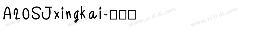A20SJxingkai字体转换