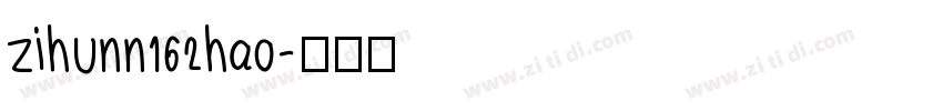 zihunn162hao字体转换