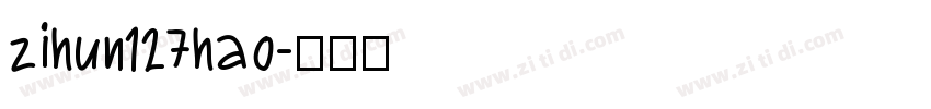 zihun127hao字体转换
