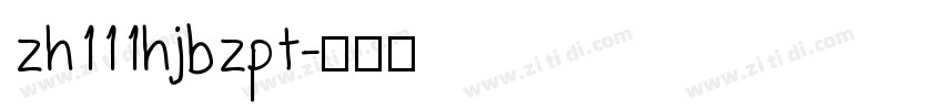 zh111hjbzpt字体转换