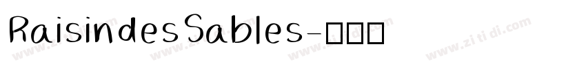 RaisindesSables字体转换