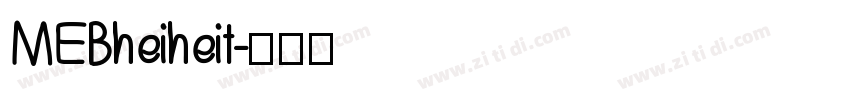 MEBheiheit字体转换