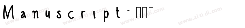 Manuscript字体转换