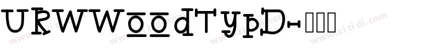 URWWoodTypD字体转换