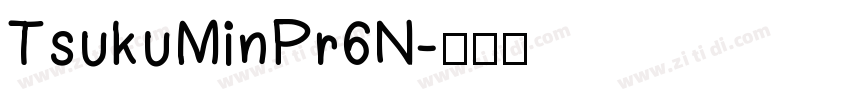 TsukuMinPr6N字体转换