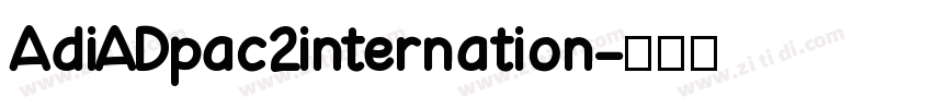 AdiADpac2internation字体转换