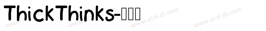 ThickThinks字体转换