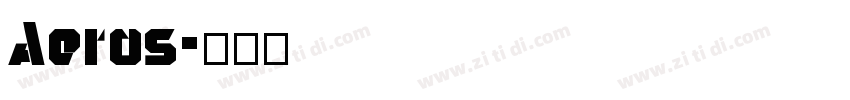 Aeros字体转换