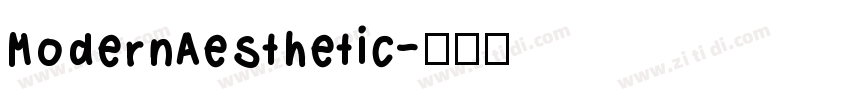ModernAesthetic字体转换