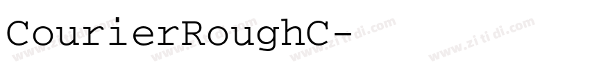 CourierRoughC字体转换