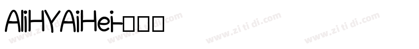 AliHYAiHei字体转换
