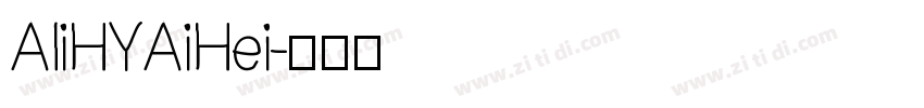 AliHYAiHei字体转换