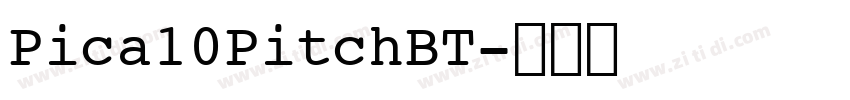 Pica10PitchBT字体转换