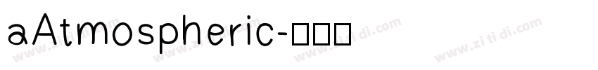 aAtmospheric字体转换