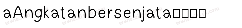aAngkatanbersenjata字体转换