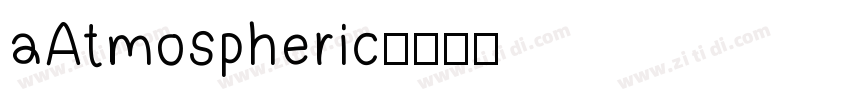 aAtmospheric字体转换