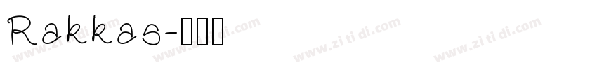 Rakkas字体转换