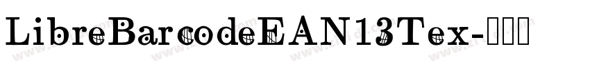 LibreBarcodeEAN13Tex字体转换