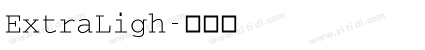 ExtraLigh字体转换