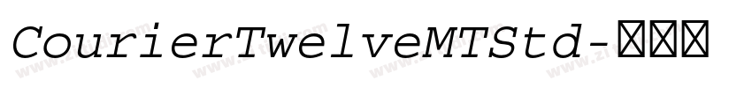 CourierTwelveMTStd字体转换
