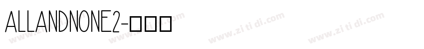 AllAndNone2字体转换