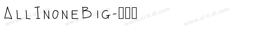 AllIn0neBig字体转换