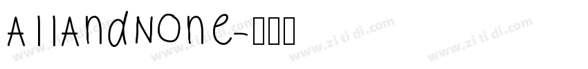 AllAndNone字体转换