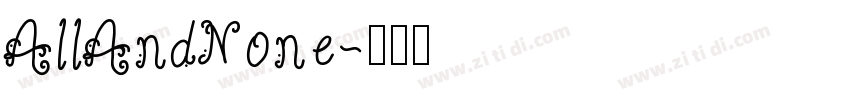 AllAndNone字体转换