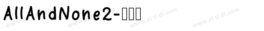 AllAndNone2字体转换