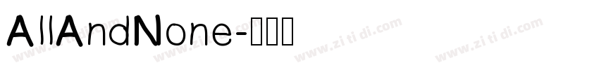 AllAndNone字体转换