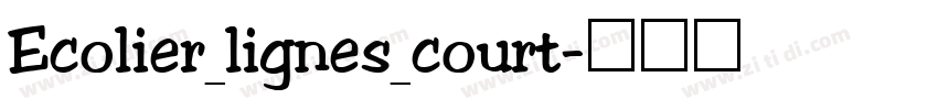 Ecolier_lignes_court字体转换