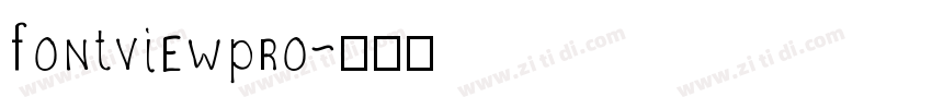 fontviewpro字体转换
